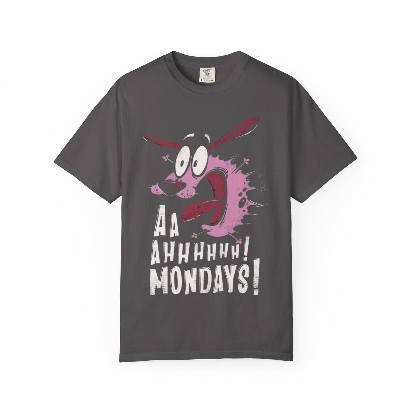 Aa Ahhhhh! Mondays! Unisex Garment-Dyed T-shirt - Funny Tee, Casual Wear, Gift for Friends, Monday Motivation, Unique Tee