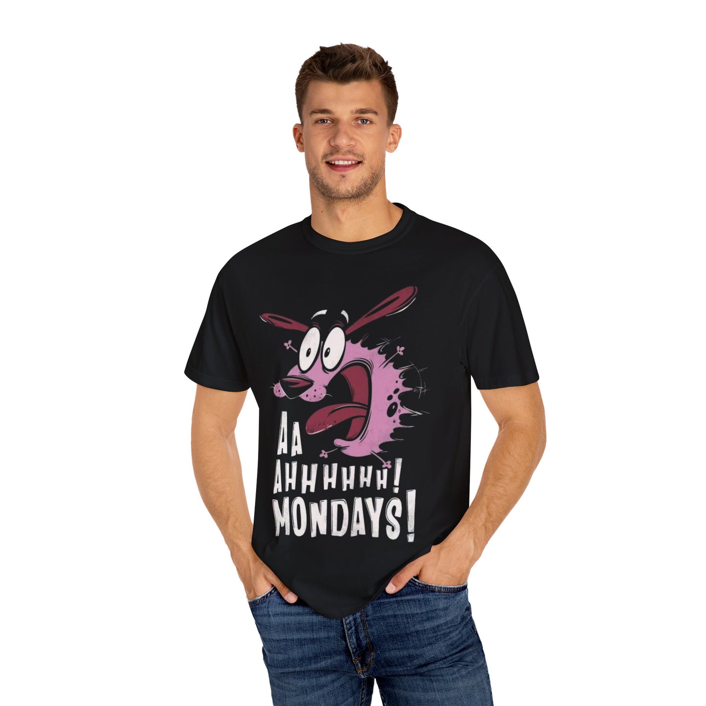 Aa Ahhhhh! Mondays! Unisex Garment-Dyed T-shirt - Funny Tee, Casual Wear, Gift for Friends, Monday Motivation, Unique Tee