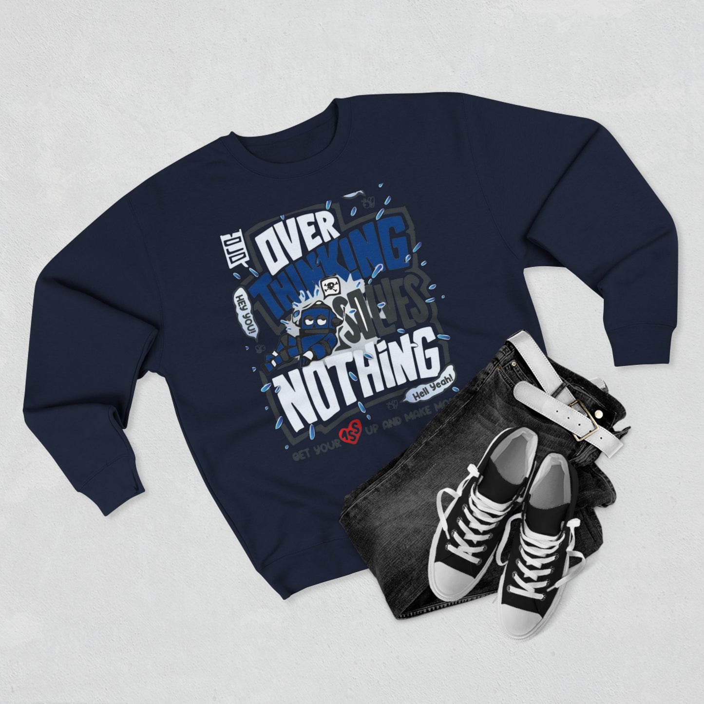 Unisex Crewneck Sweatshirt - Overthinking Solves Nothing, Cozy Layer for Relaxing Days, Great Gift for Friends, Ideal for Casual Wear, [...]