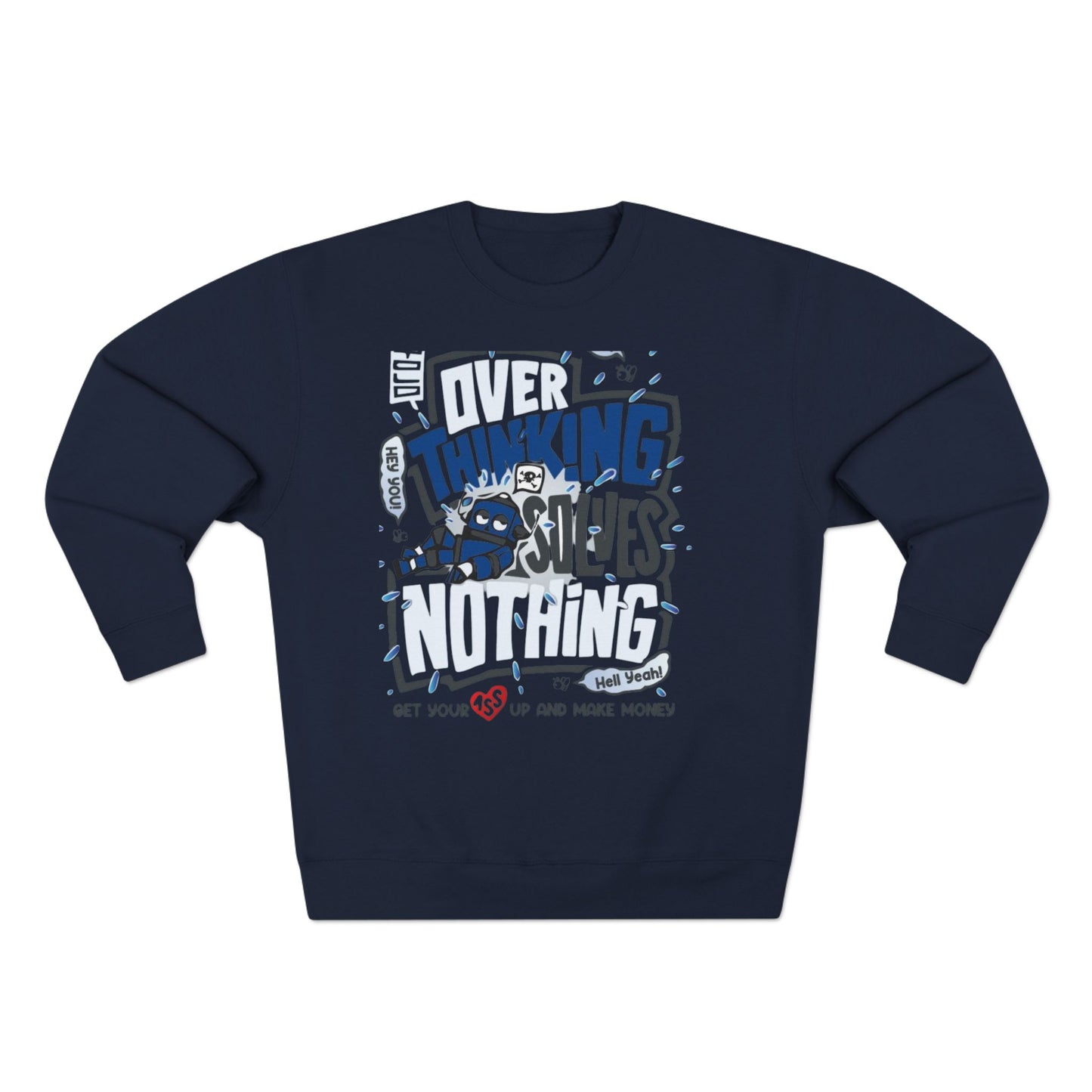 Unisex Crewneck Sweatshirt - Overthinking Solves Nothing, Cozy Layer for Relaxing Days, Great Gift for Friends, Ideal for Casual Wear, [...]